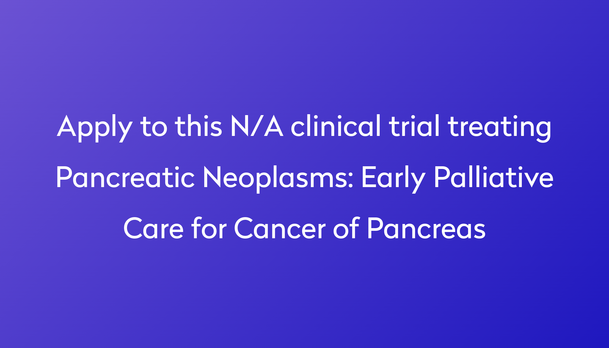 Palliative Care For Pancreatic Cancer Patients